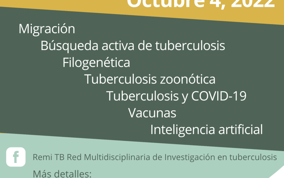 Guarde la fecha: Tercer Foro Virtual Internacional de Tuberculosis 2022